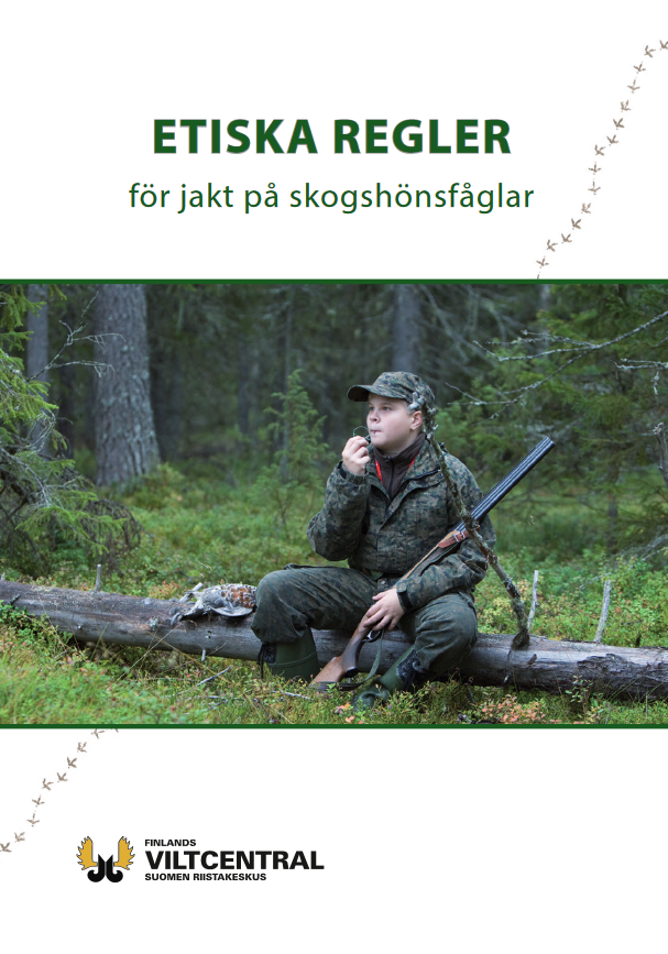 Etiska regler för jakt på skogshönsfåglar broschyr
